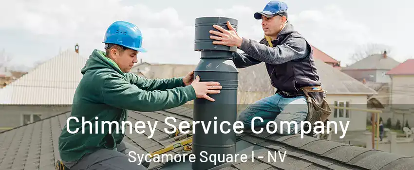 Chimney Service Company Sycamore Square I - NV