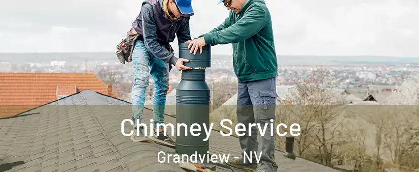 Chimney Service Grandview - NV