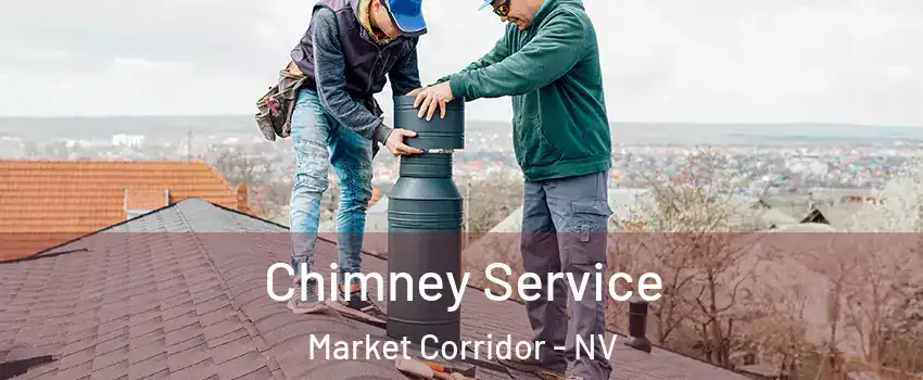 Chimney Service Market Corridor - NV