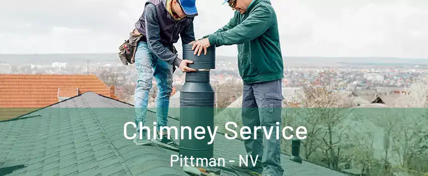 Chimney Service Pittman - NV