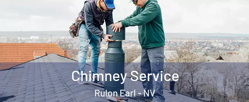 Chimney Service Rulon Earl - NV