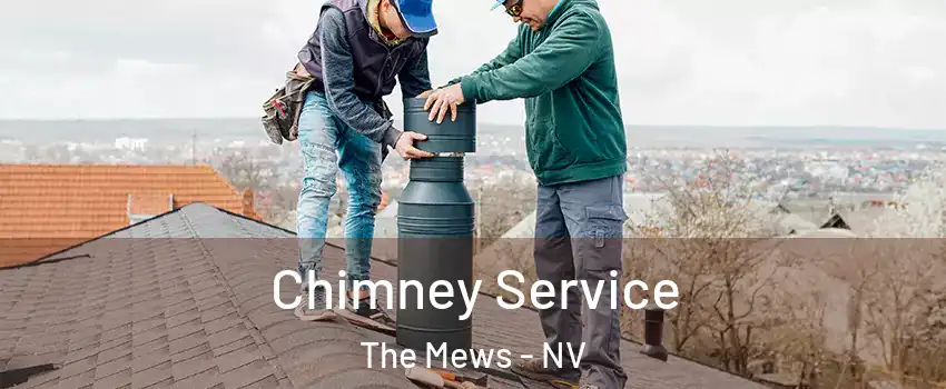 Chimney Service The Mews - NV