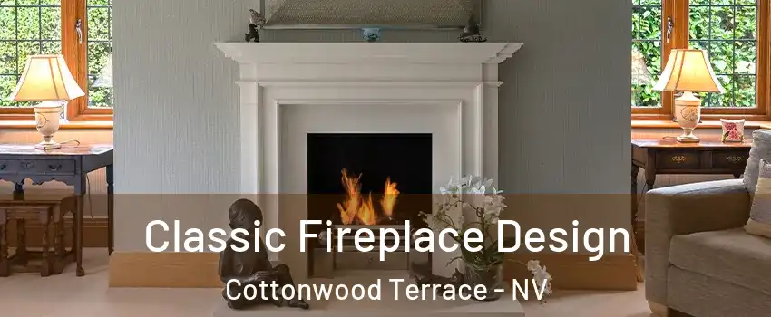 Classic Fireplace Design Cottonwood Terrace - NV