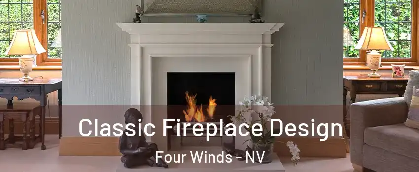 Classic Fireplace Design Four Winds - NV