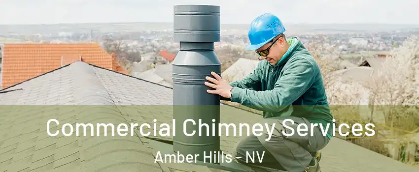Commercial Chimney Services Amber Hills - NV