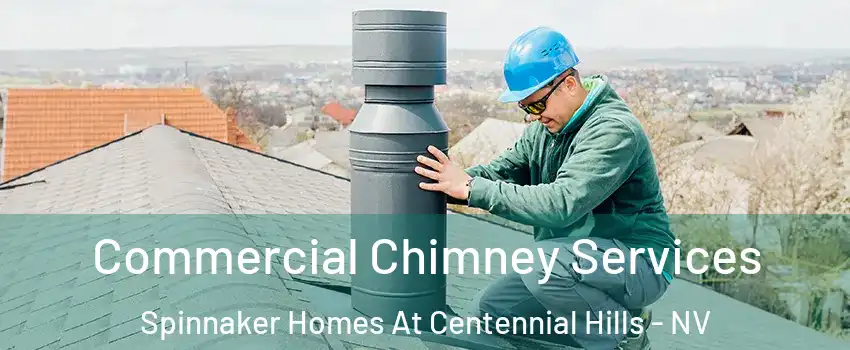 Commercial Chimney Services Spinnaker Homes At Centennial Hills - NV