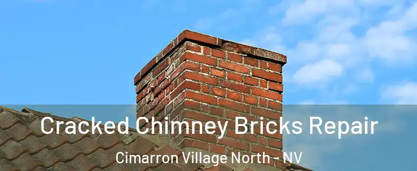 Cracked Chimney Bricks Repair Cimarron Village North - NV