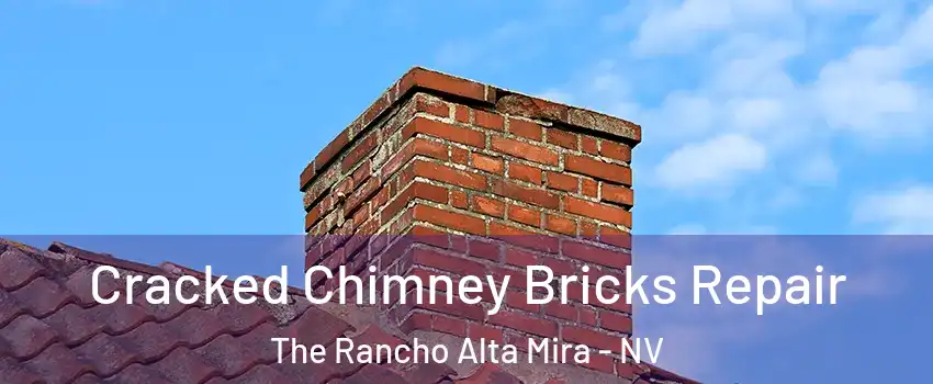 Cracked Chimney Bricks Repair The Rancho Alta Mira - NV