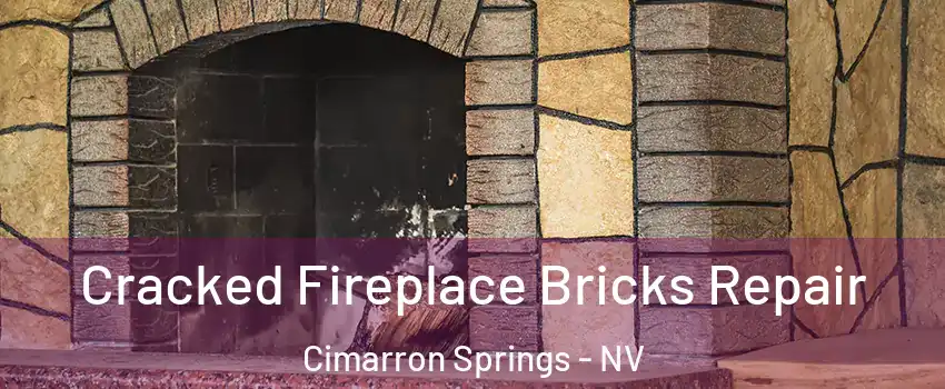 Cracked Fireplace Bricks Repair Cimarron Springs - NV