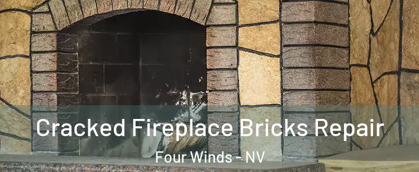 Cracked Fireplace Bricks Repair Four Winds - NV