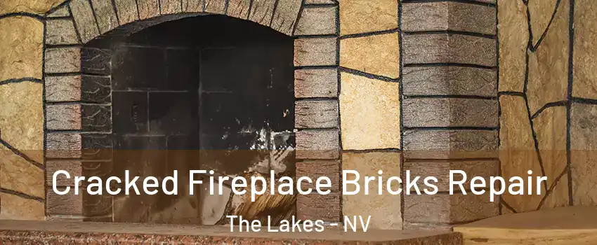Cracked Fireplace Bricks Repair The Lakes - NV