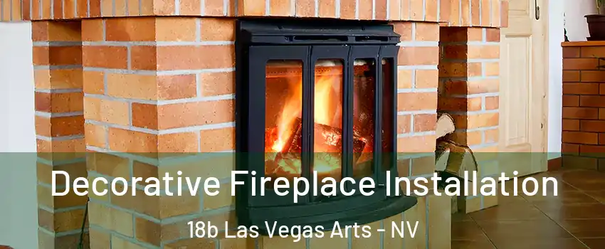 Decorative Fireplace Installation 18b Las Vegas Arts - NV