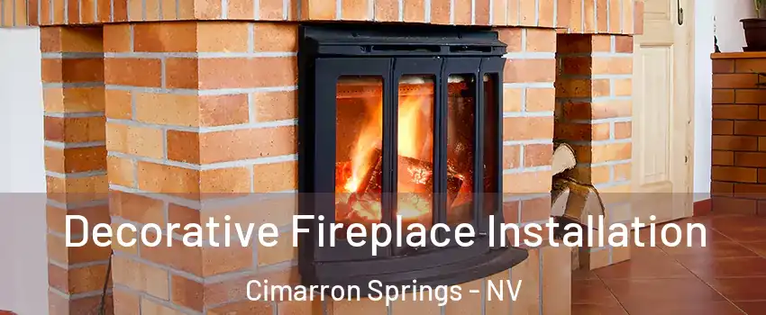 Decorative Fireplace Installation Cimarron Springs - NV