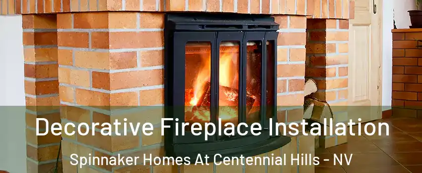 Decorative Fireplace Installation Spinnaker Homes At Centennial Hills - NV