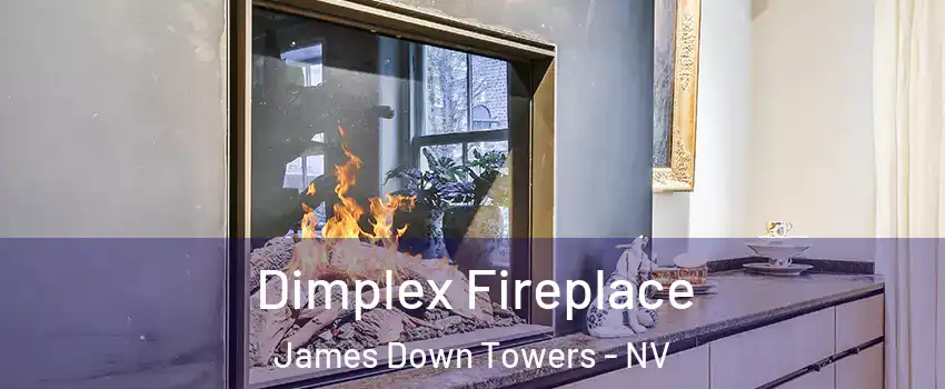 Dimplex Fireplace James Down Towers - NV