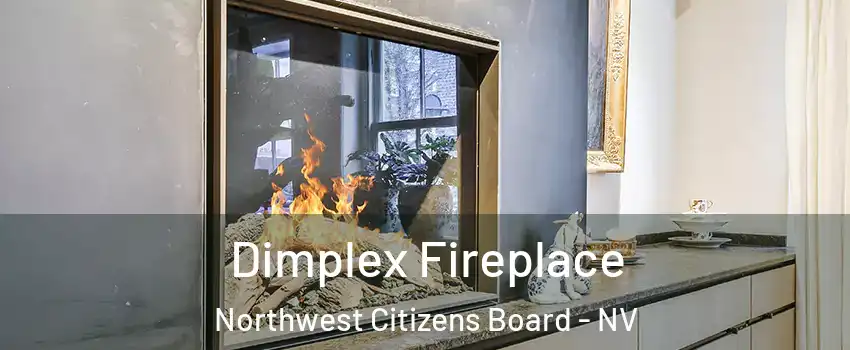 Dimplex Fireplace Northwest Citizens Board - NV