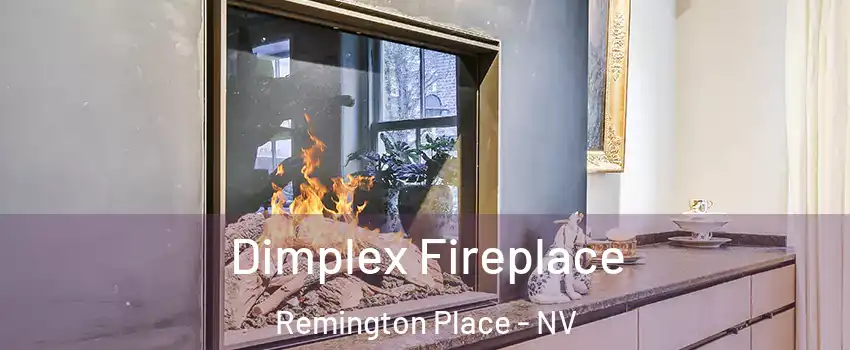 Dimplex Fireplace Remington Place - NV