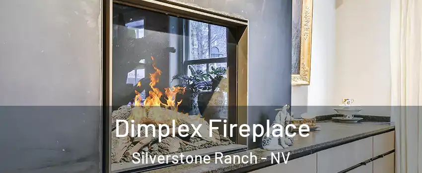Dimplex Fireplace Silverstone Ranch - NV