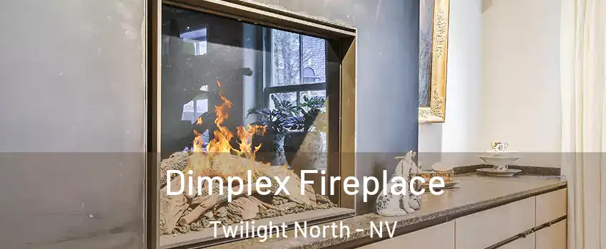Dimplex Fireplace Twilight North - NV
