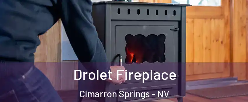 Drolet Fireplace Cimarron Springs - NV