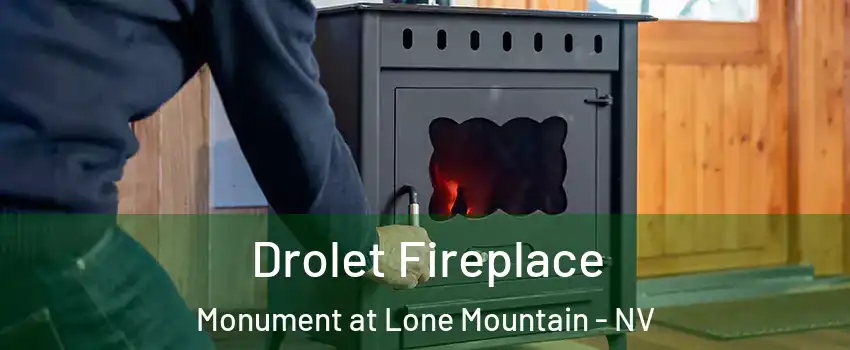 Drolet Fireplace Monument at Lone Mountain - NV