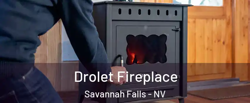Drolet Fireplace Savannah Falls - NV