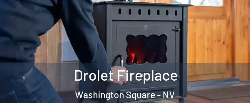 Drolet Fireplace Washington Square - NV