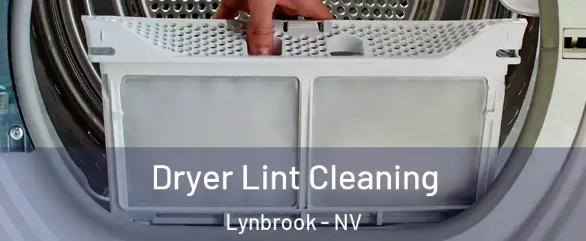 Dryer Lint Cleaning Lynbrook - NV