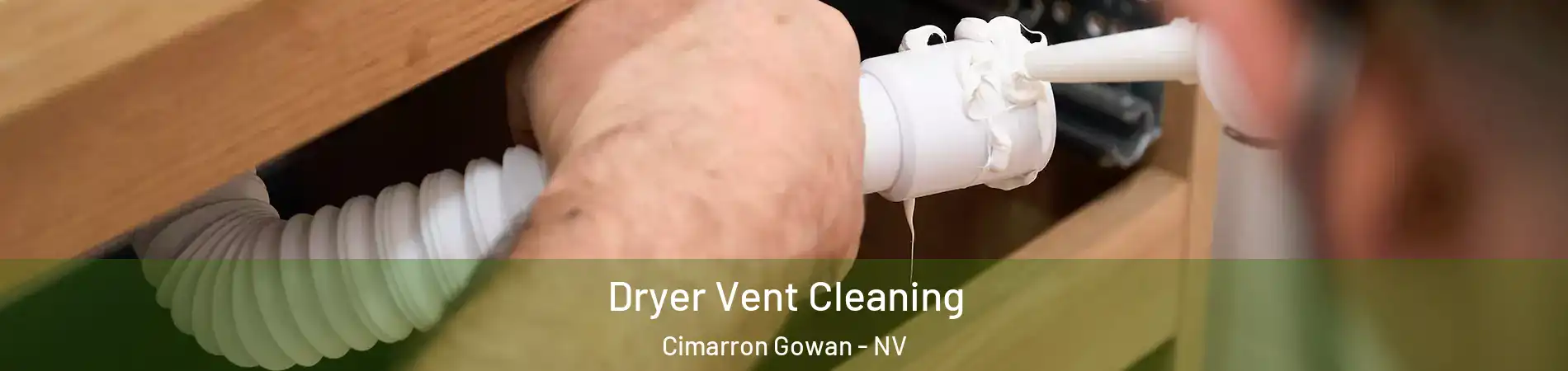 Dryer Vent Cleaning Cimarron Gowan - NV