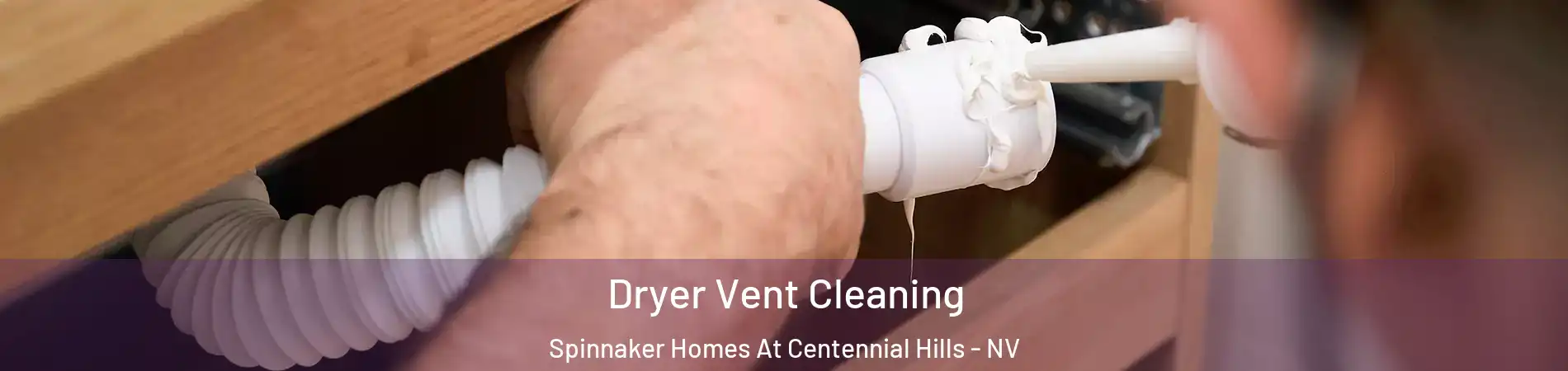 Dryer Vent Cleaning Spinnaker Homes At Centennial Hills - NV