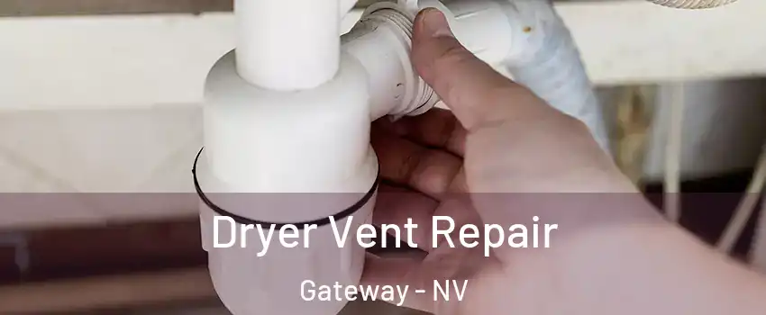 Dryer Vent Repair Gateway - NV