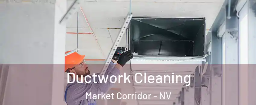 Ductwork Cleaning Market Corridor - NV