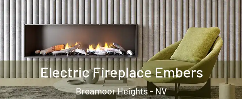 Electric Fireplace Embers Breamoor Heights - NV
