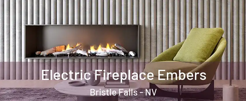 Electric Fireplace Embers Bristle Falls - NV