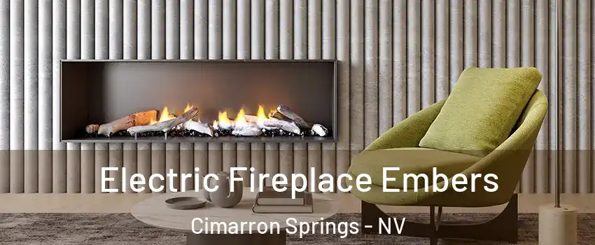 Electric Fireplace Embers Cimarron Springs - NV