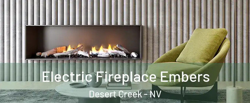 Electric Fireplace Embers Desert Creek - NV
