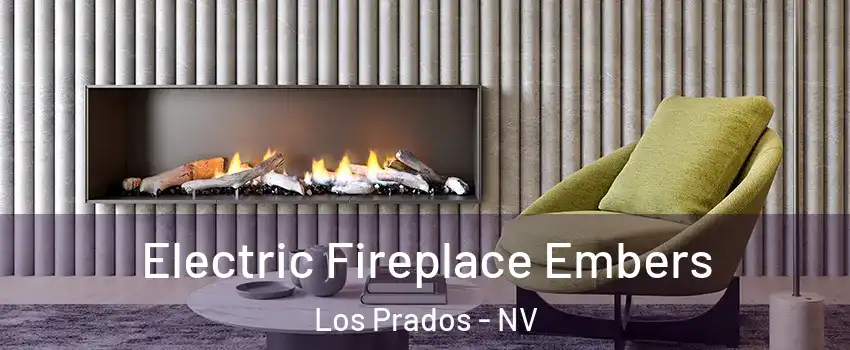 Electric Fireplace Embers Los Prados - NV