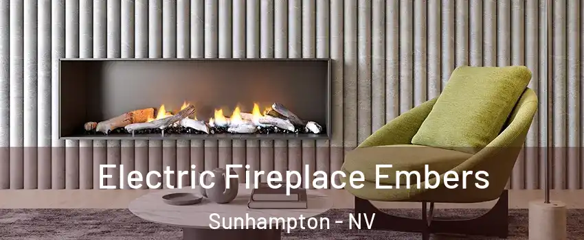 Electric Fireplace Embers Sunhampton - NV