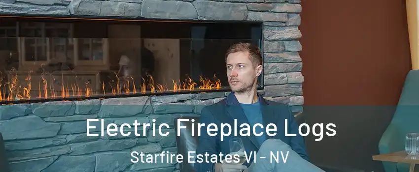 Electric Fireplace Logs Starfire Estates VI - NV