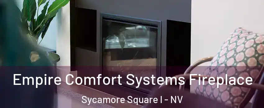 Empire Comfort Systems Fireplace Sycamore Square I - NV