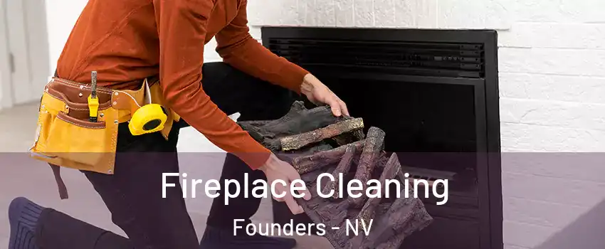 Fireplace Cleaning Founders - NV