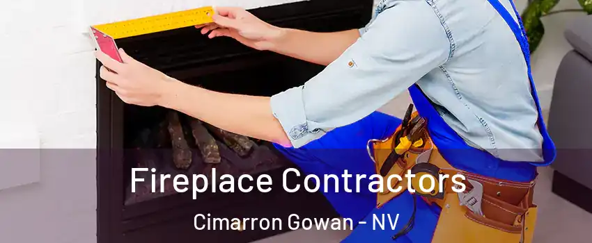 Fireplace Contractors Cimarron Gowan - NV