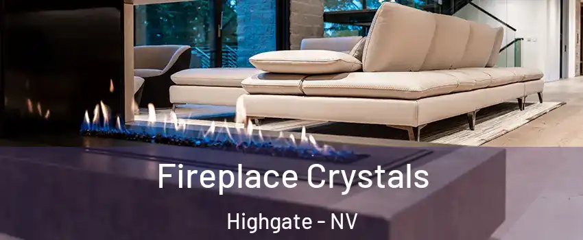 Fireplace Crystals Highgate - NV
