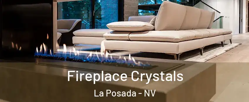 Fireplace Crystals La Posada - NV