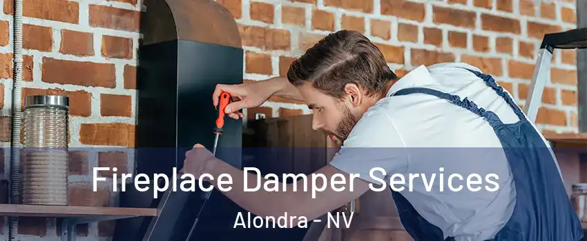 Fireplace Damper Services Alondra - NV