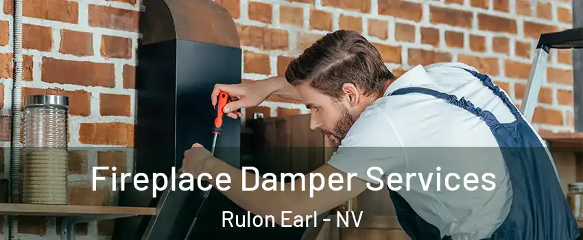 Fireplace Damper Services Rulon Earl - NV