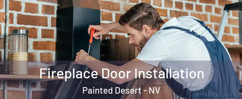 Fireplace Door Installation Painted Desert - NV