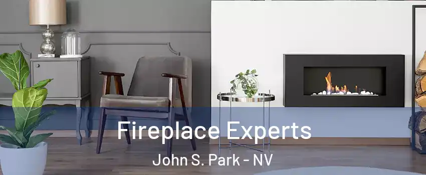 Fireplace Experts John S. Park - NV