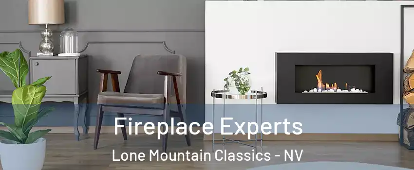 Fireplace Experts Lone Mountain Classics - NV