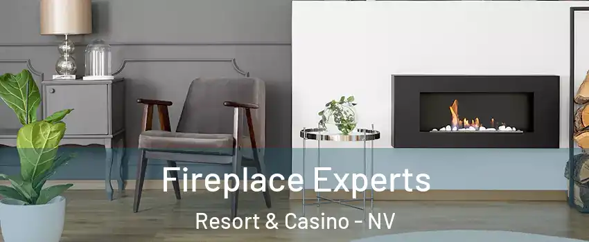 Fireplace Experts Resort & Casino - NV